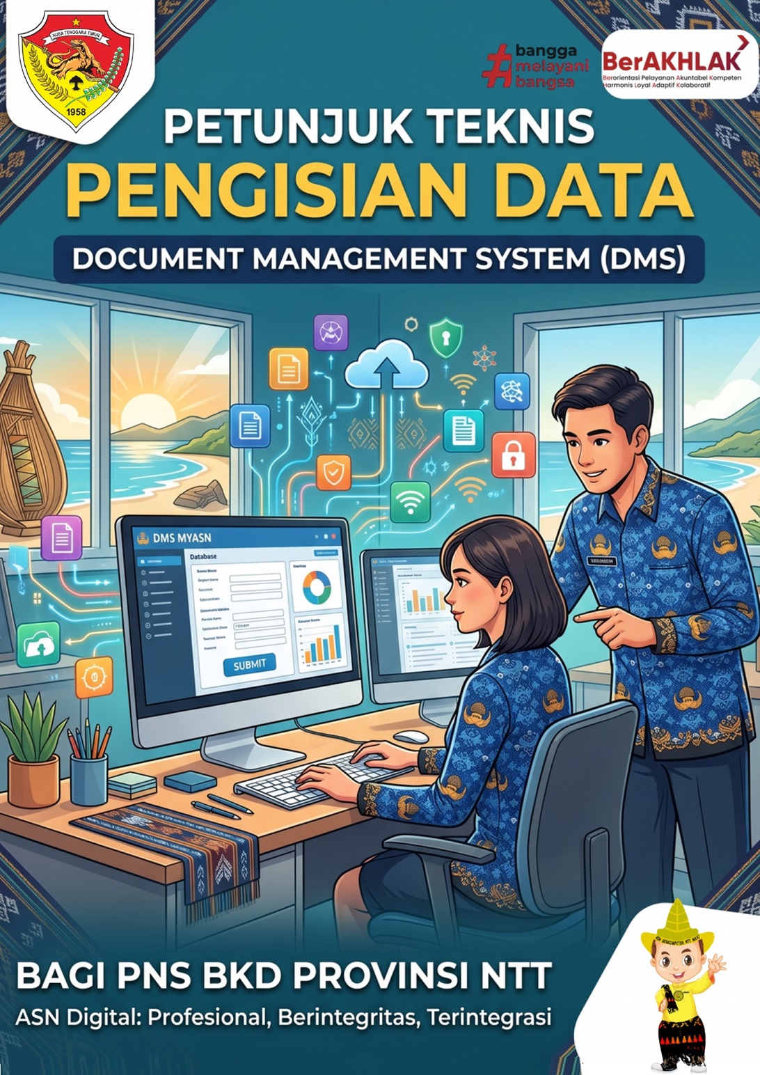  Petunjuk Teknis Pengisian Data pada DMS