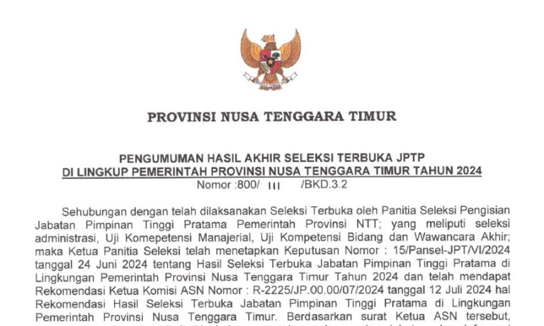 Pengumuman Hasil Akhir Seleksi Terbuka JPTP Pemerintah Provinsi NTT 2024